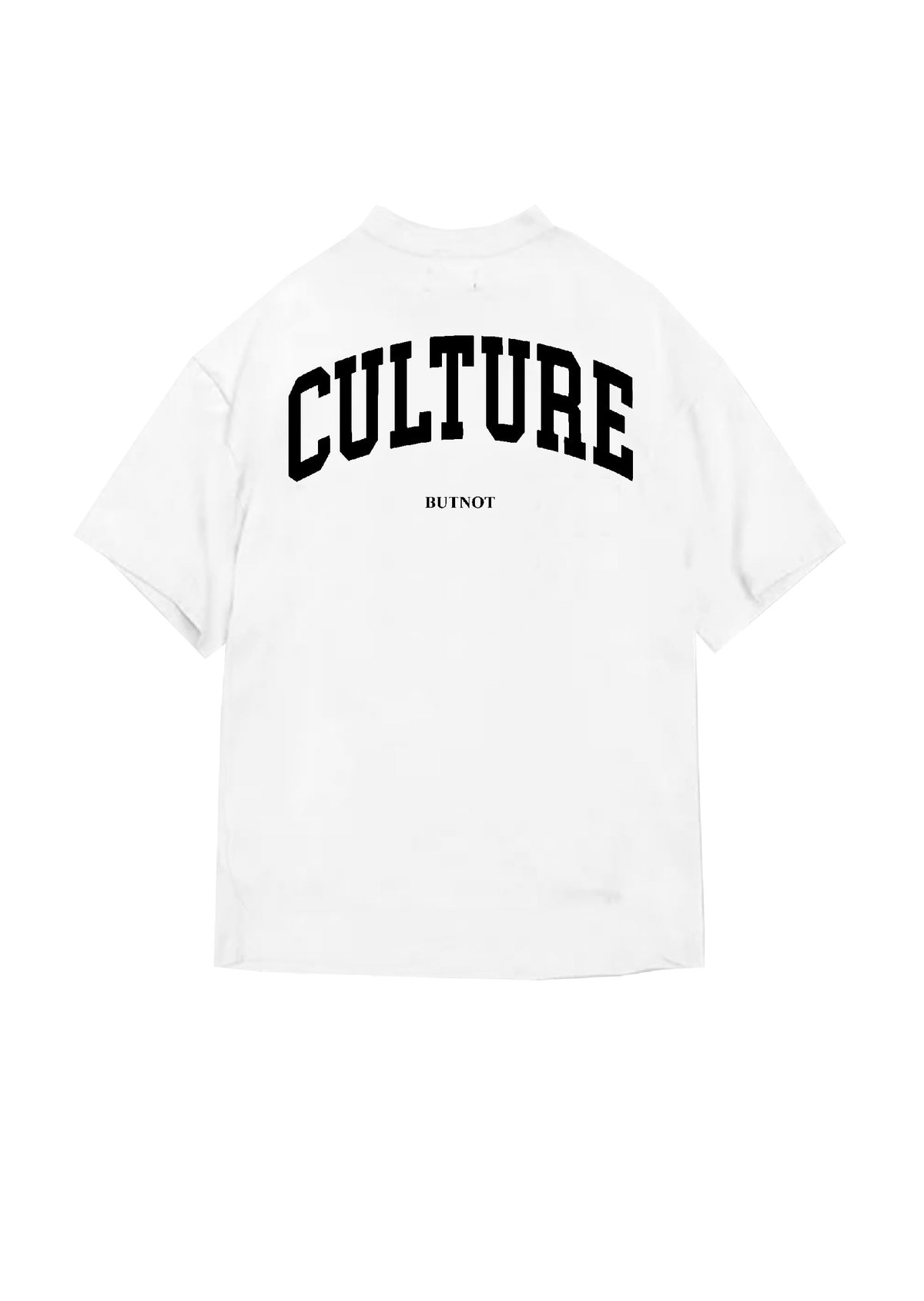 T-SHIRT BUTNOT CULTURE