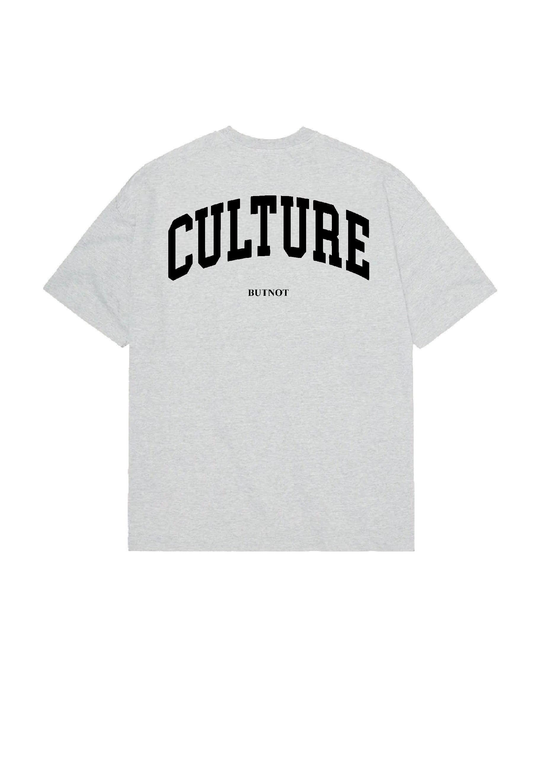 T-SHIRT BUTNOT CULTURE