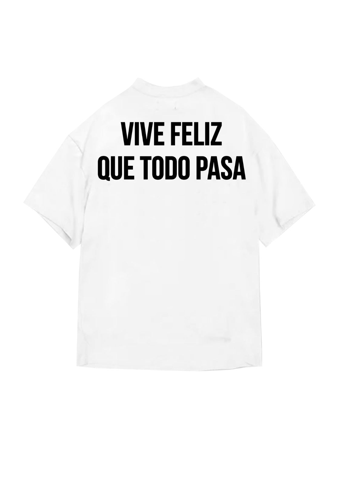 T-SHIRT BUTNOT TODO PASA
