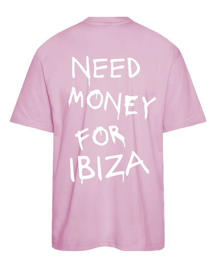 T-SHIRT NEED MONEY FOR IBIZA
