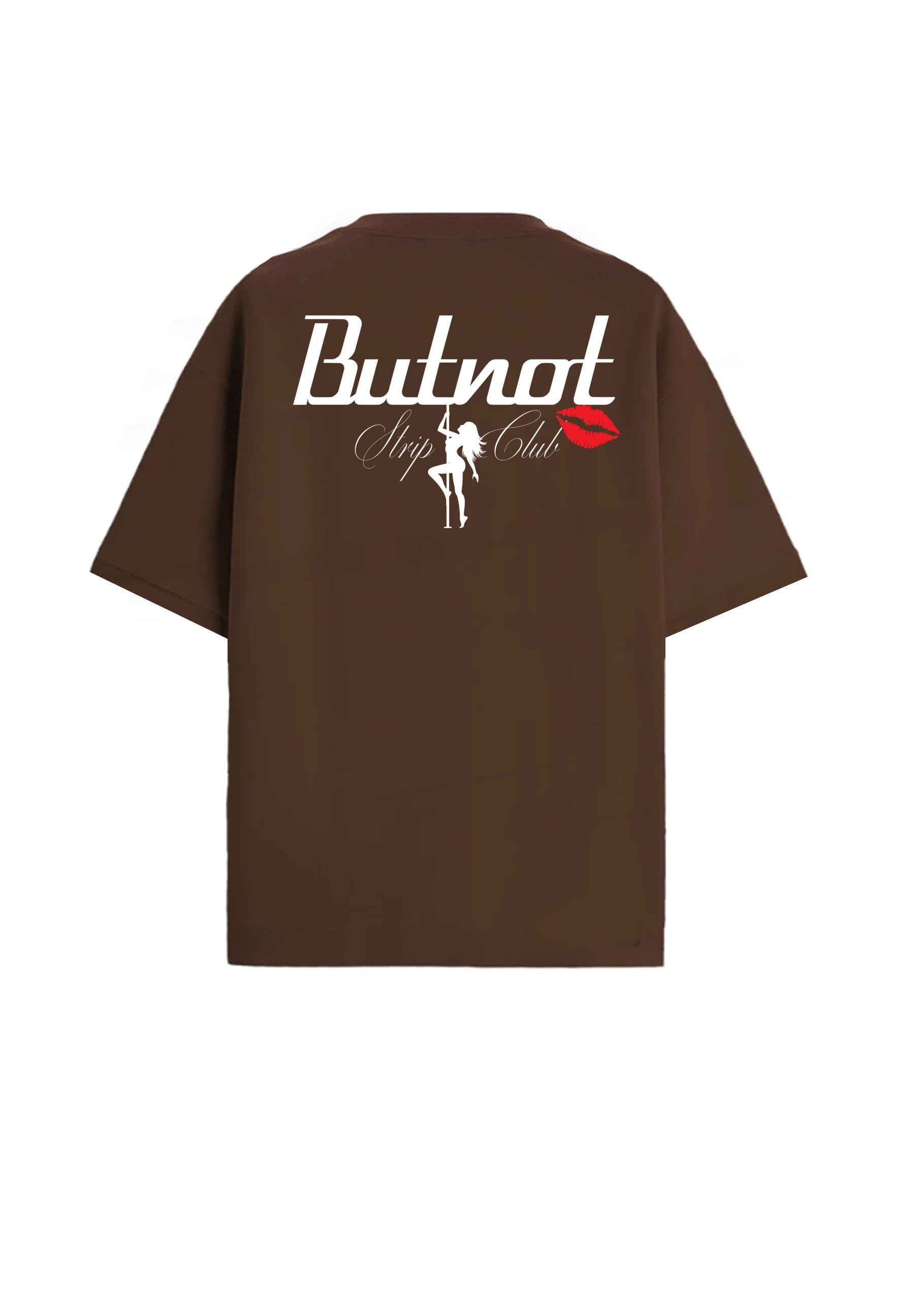 T-SHIRT BUTNOT STRIPCLUB