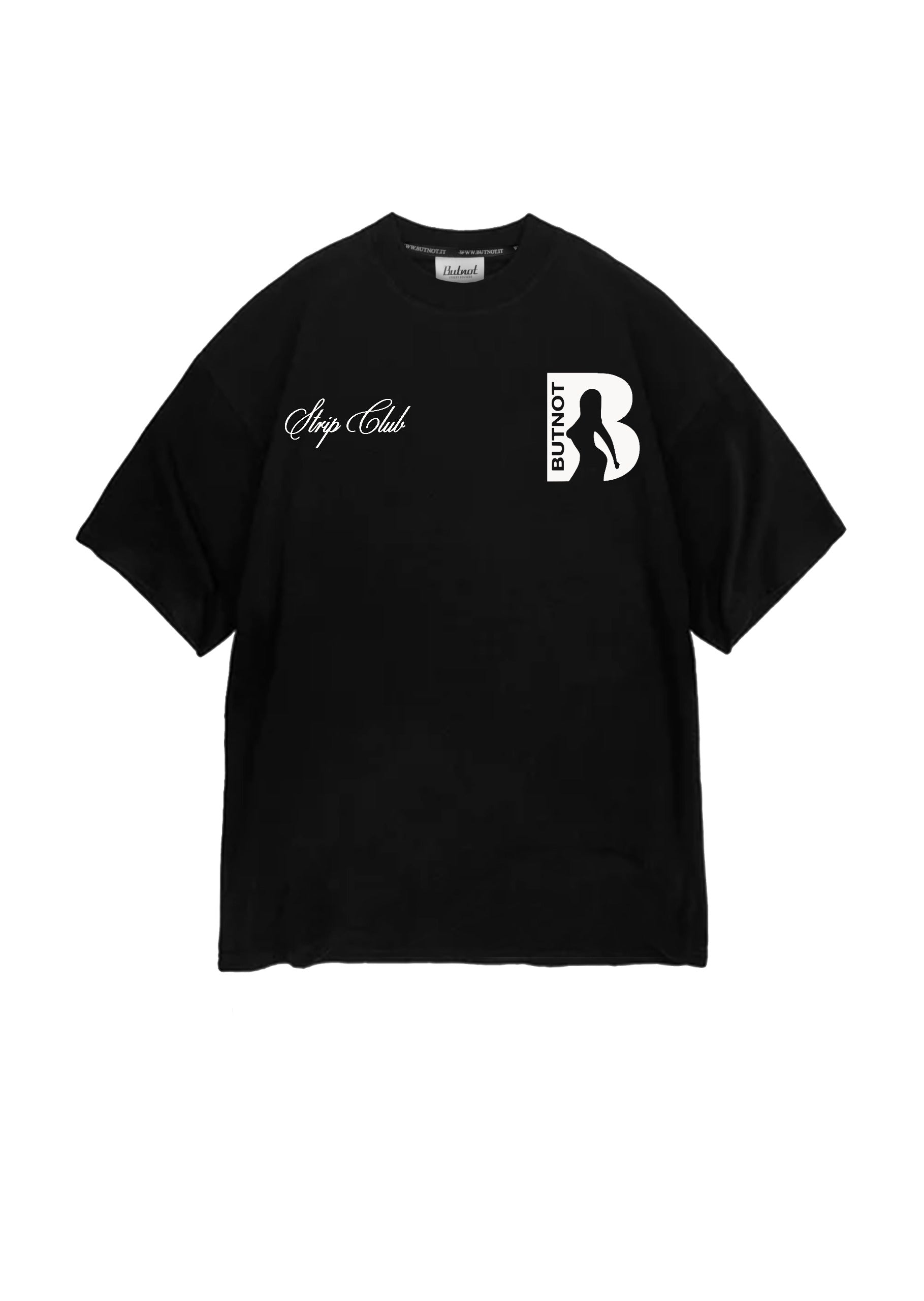 T-SHIRT BUTNOT STRIPCLUB