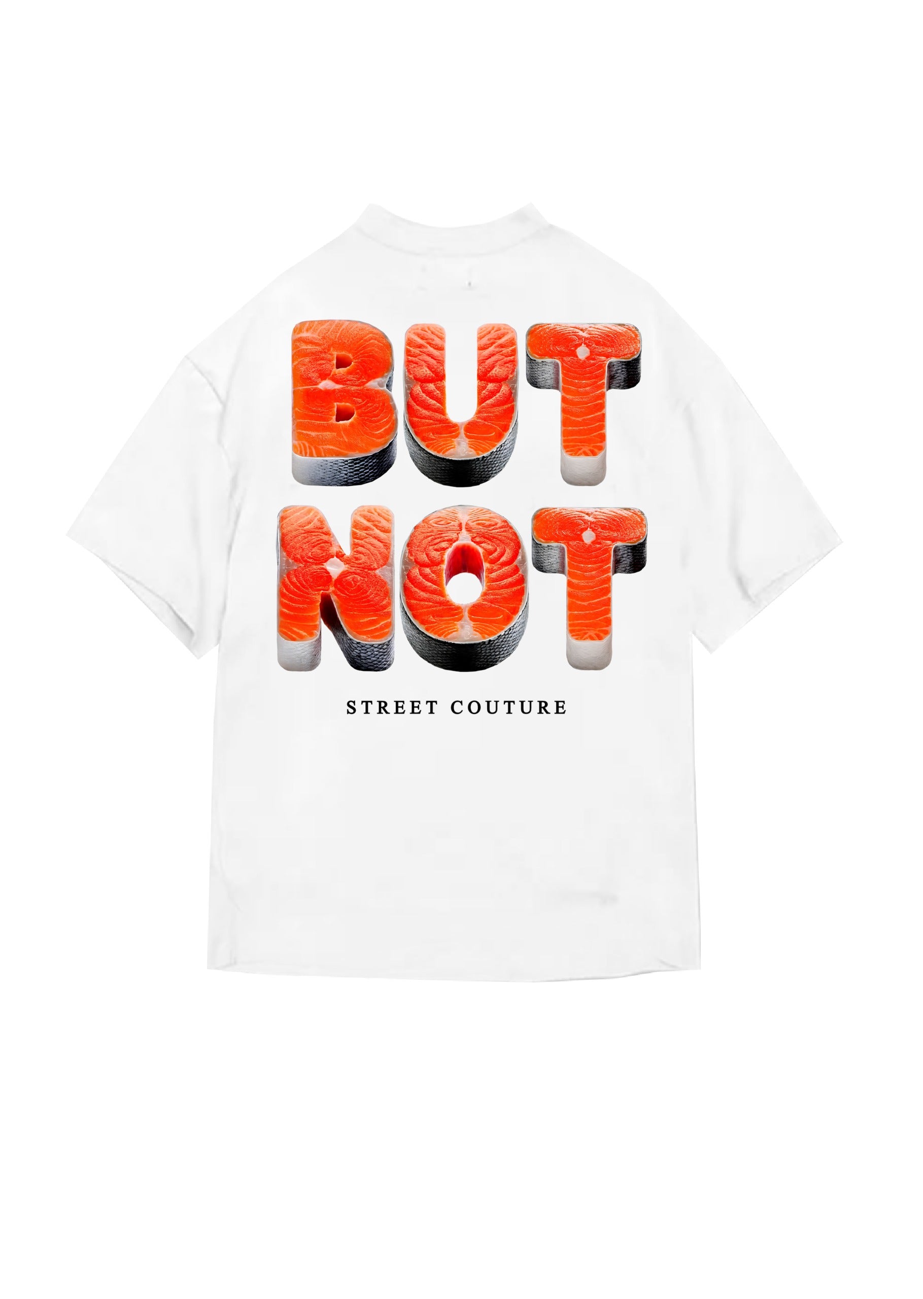 T-SHIRT BUTNOT FOOD