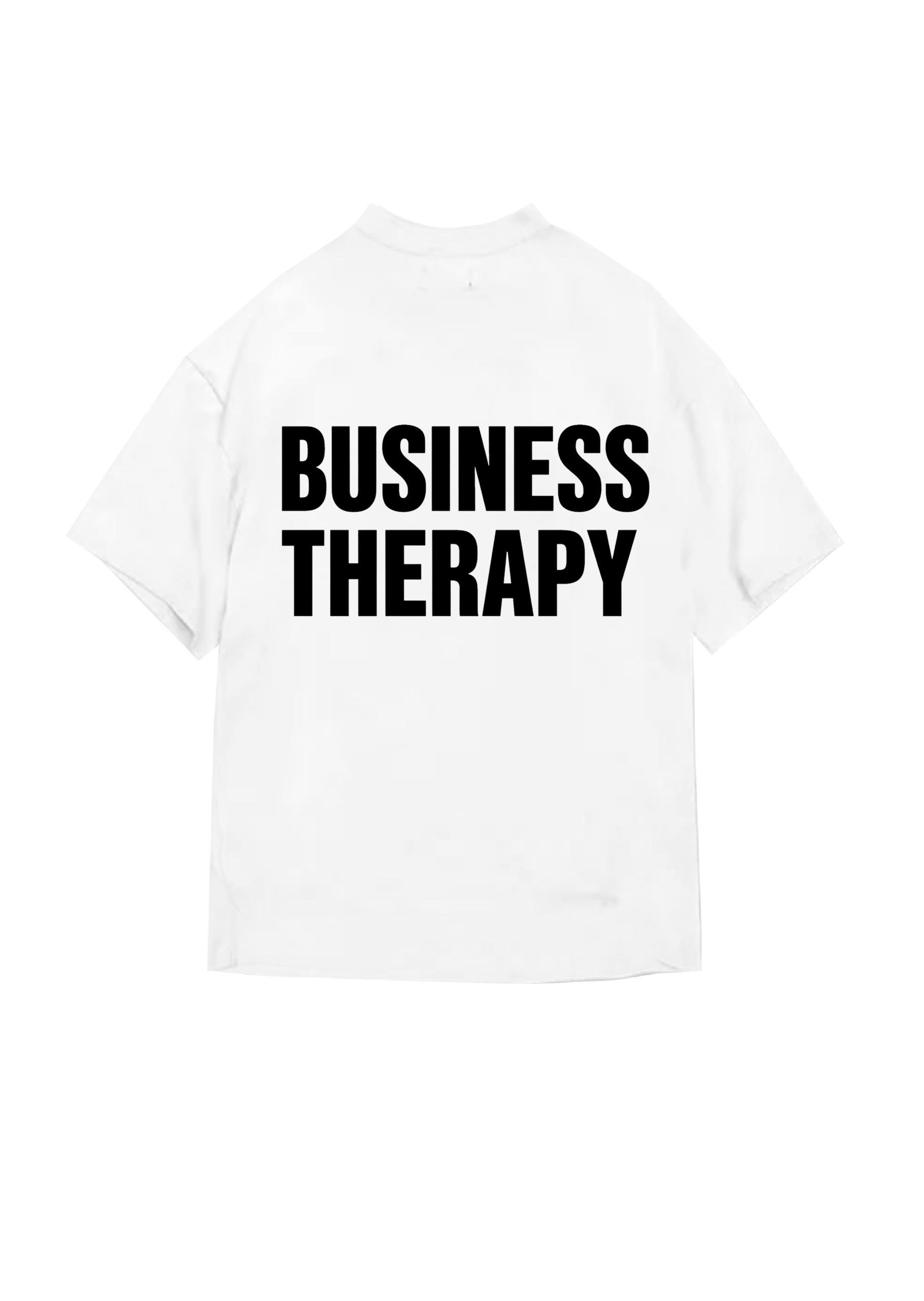 T-SHIRT BUTNOT BUSINESS THERAPY