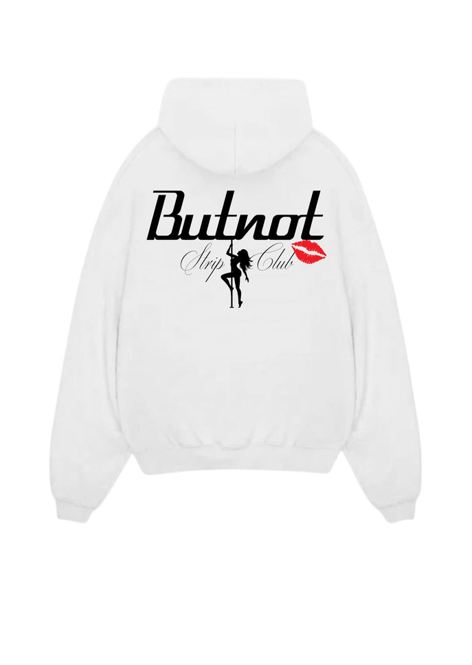 HOODIE BUTNOT STRIPCLUB