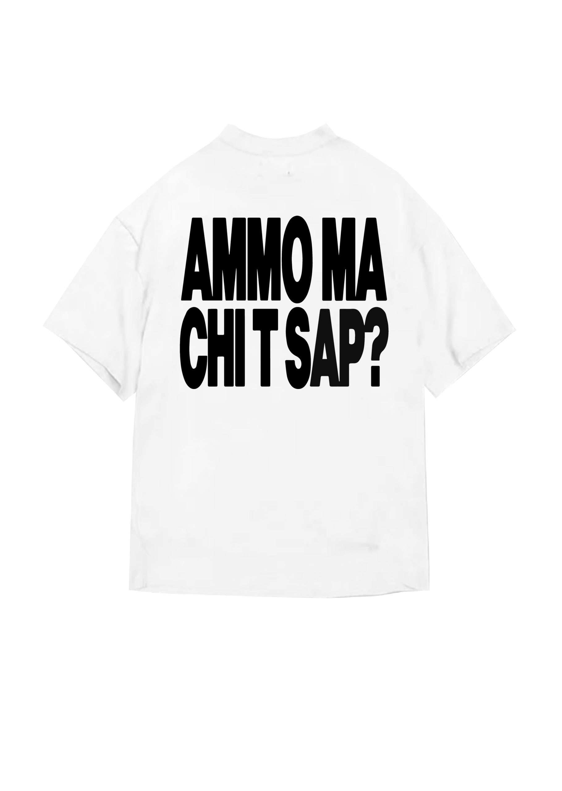 T-SHIRT BUTNOT AMMO' MA CHI T SAP