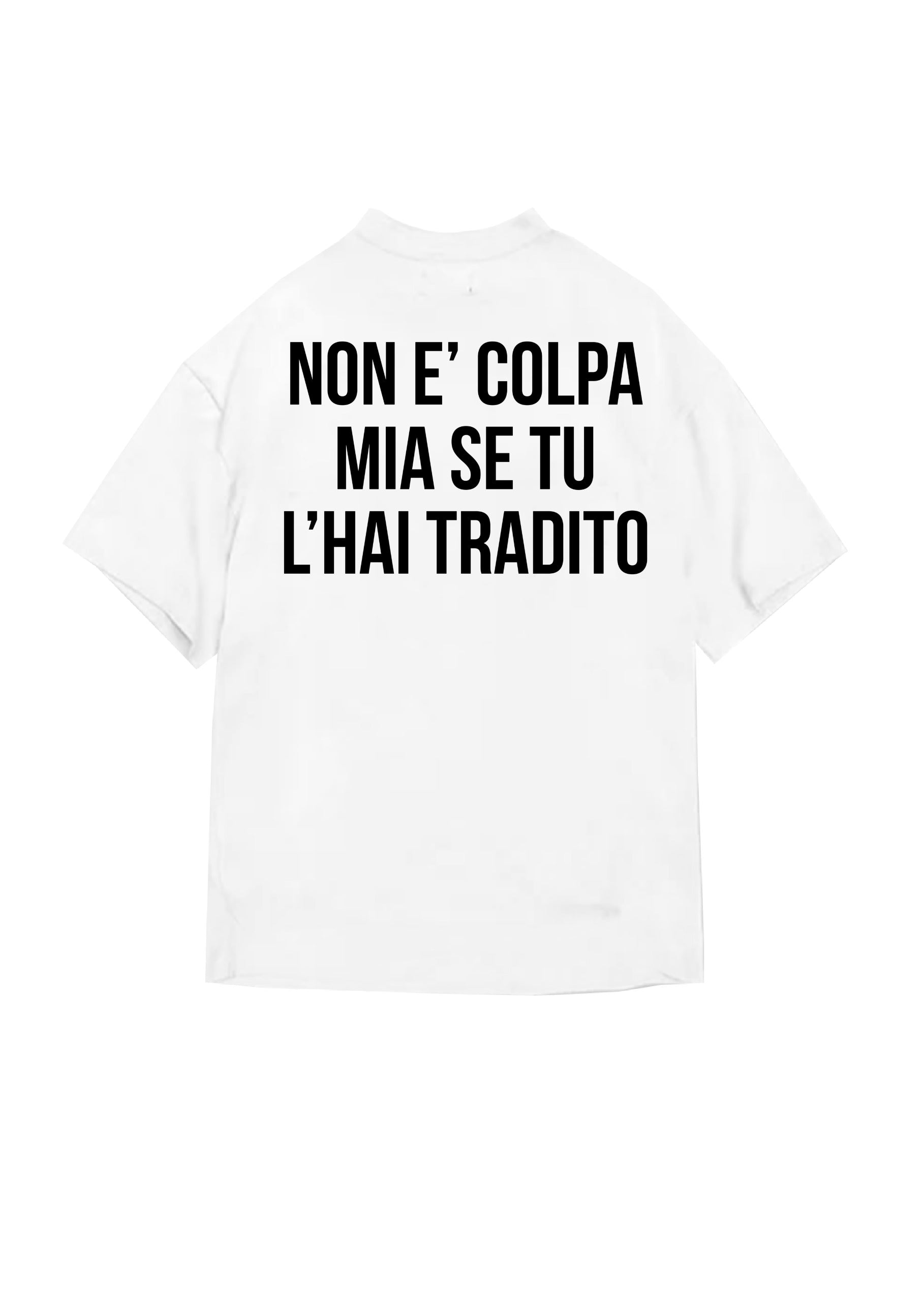 T-SHIRT BUTNOT NON E' COLPA MIA