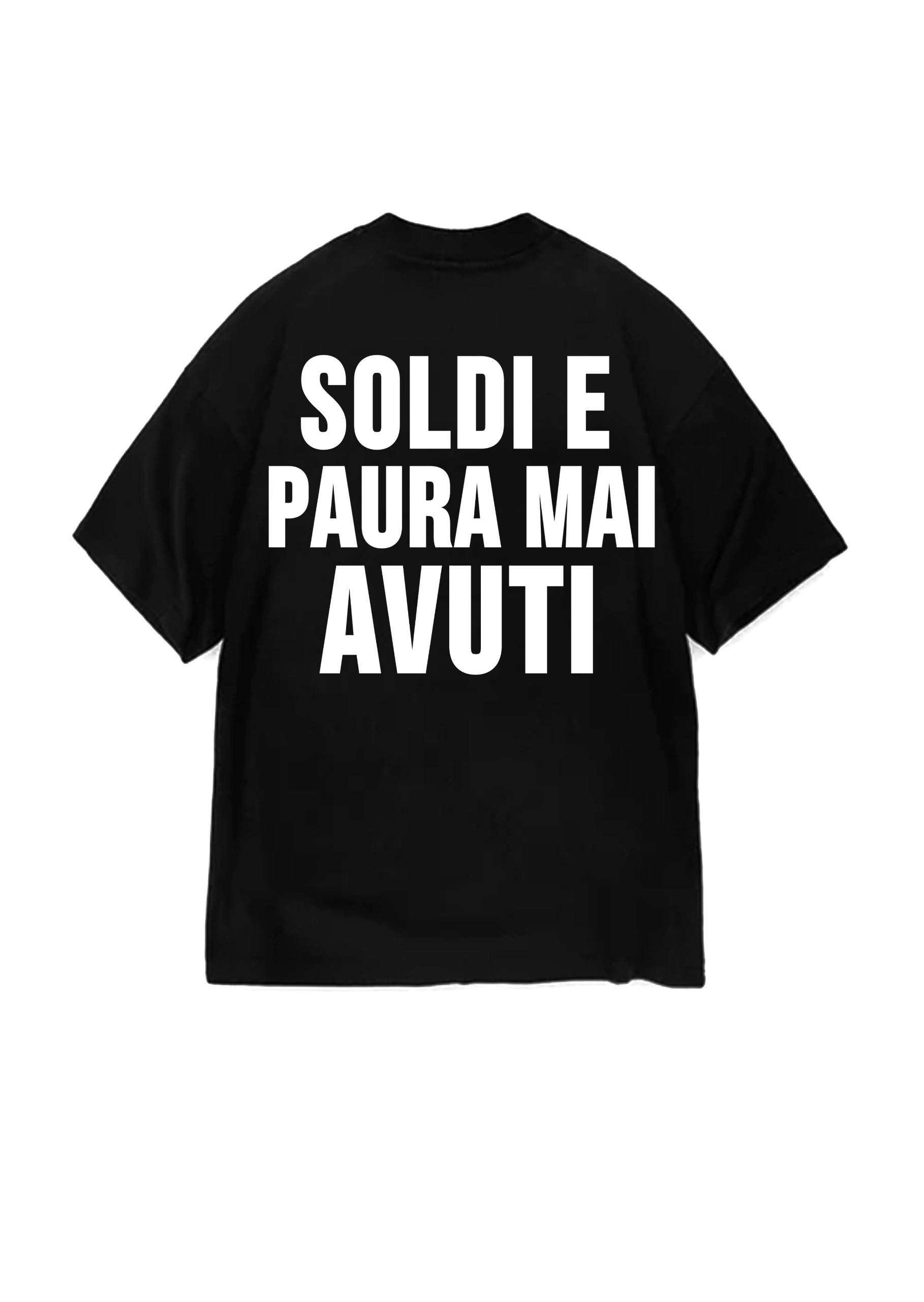 T-SHIRT BUTNOT SOLDI E PAURA