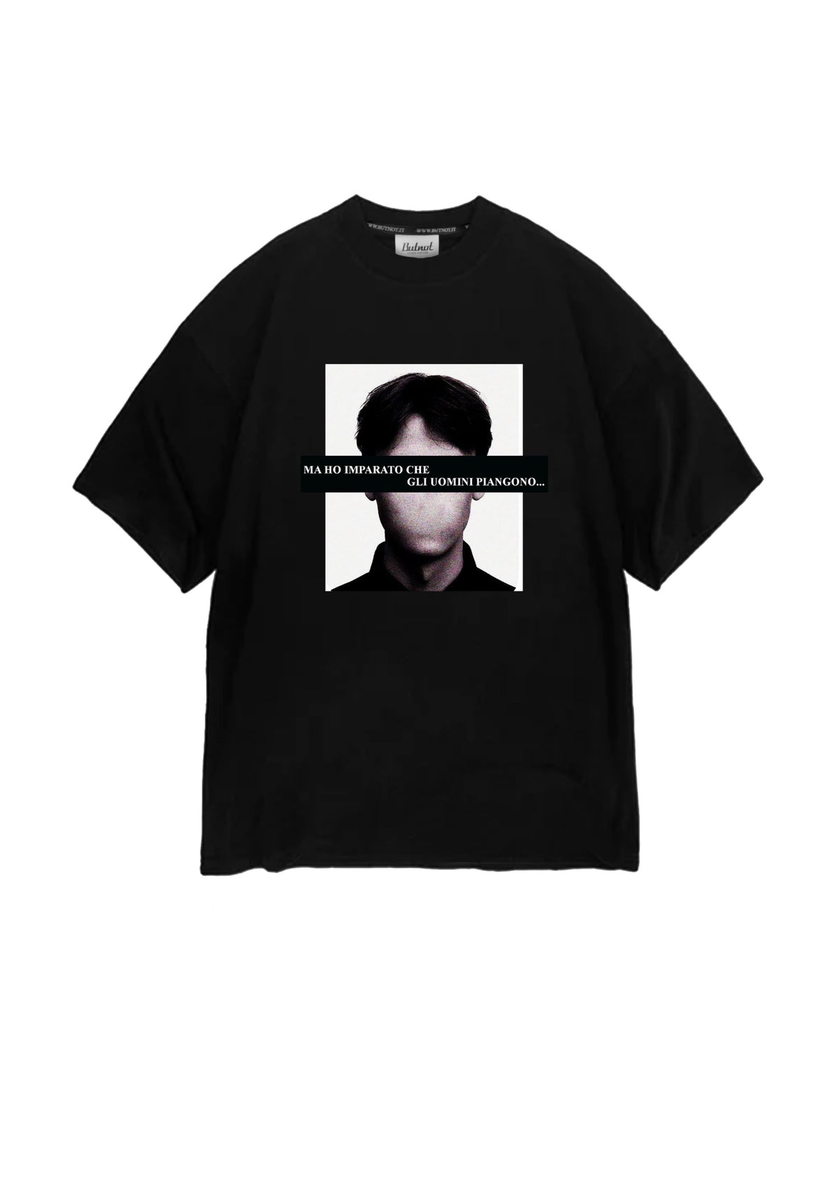 T-SHIRT BUTNOT MAN CRYING