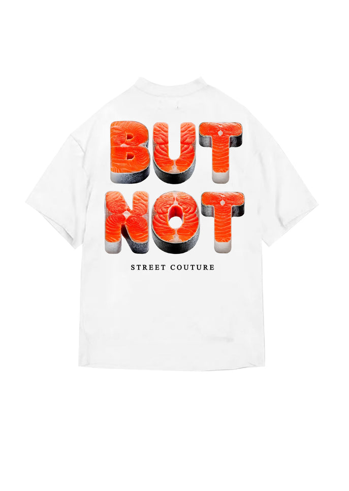 T-SHIRT BUTNOT FOOD