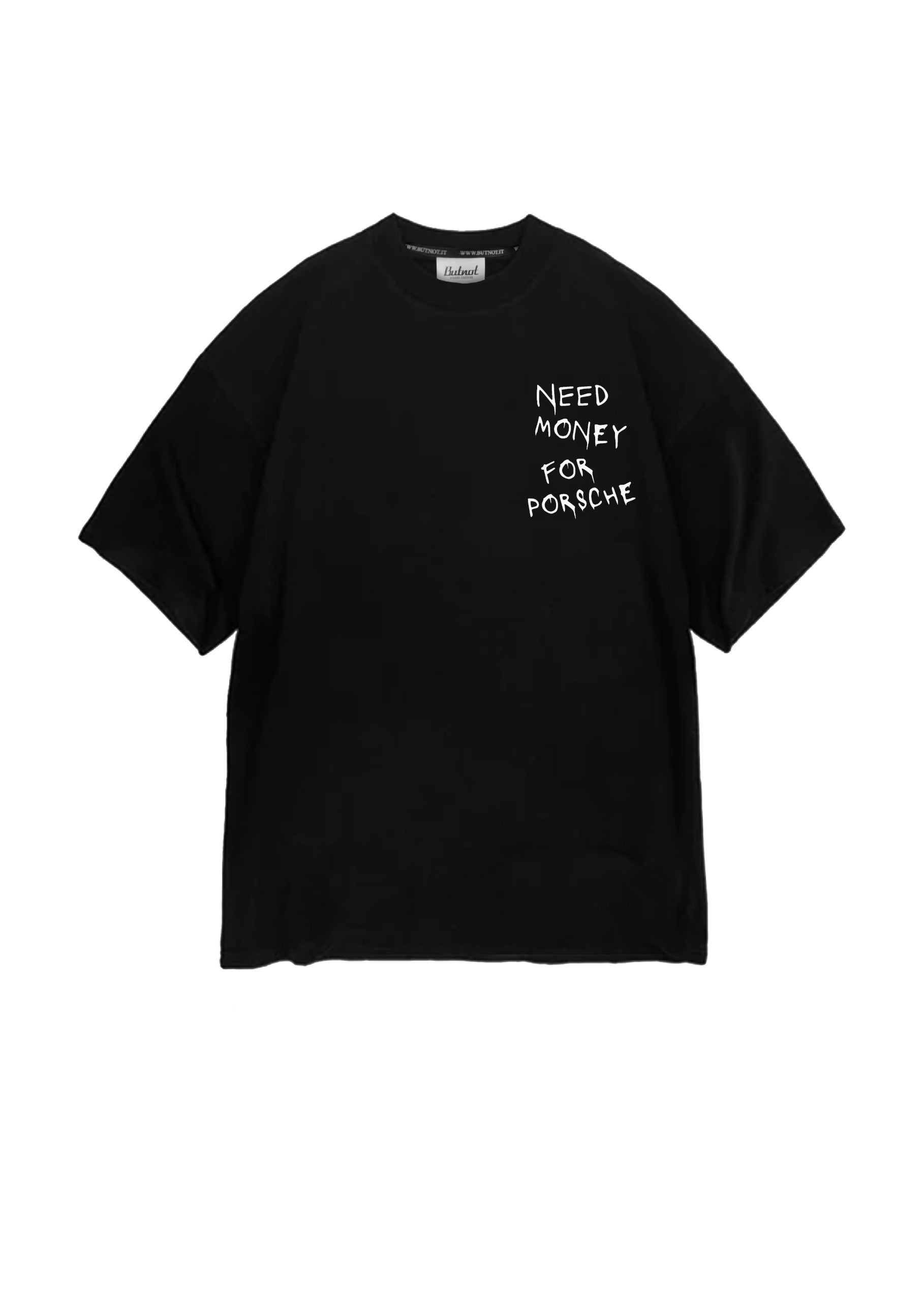 T-SHIRT NEED MONEY FOR PORSCHE