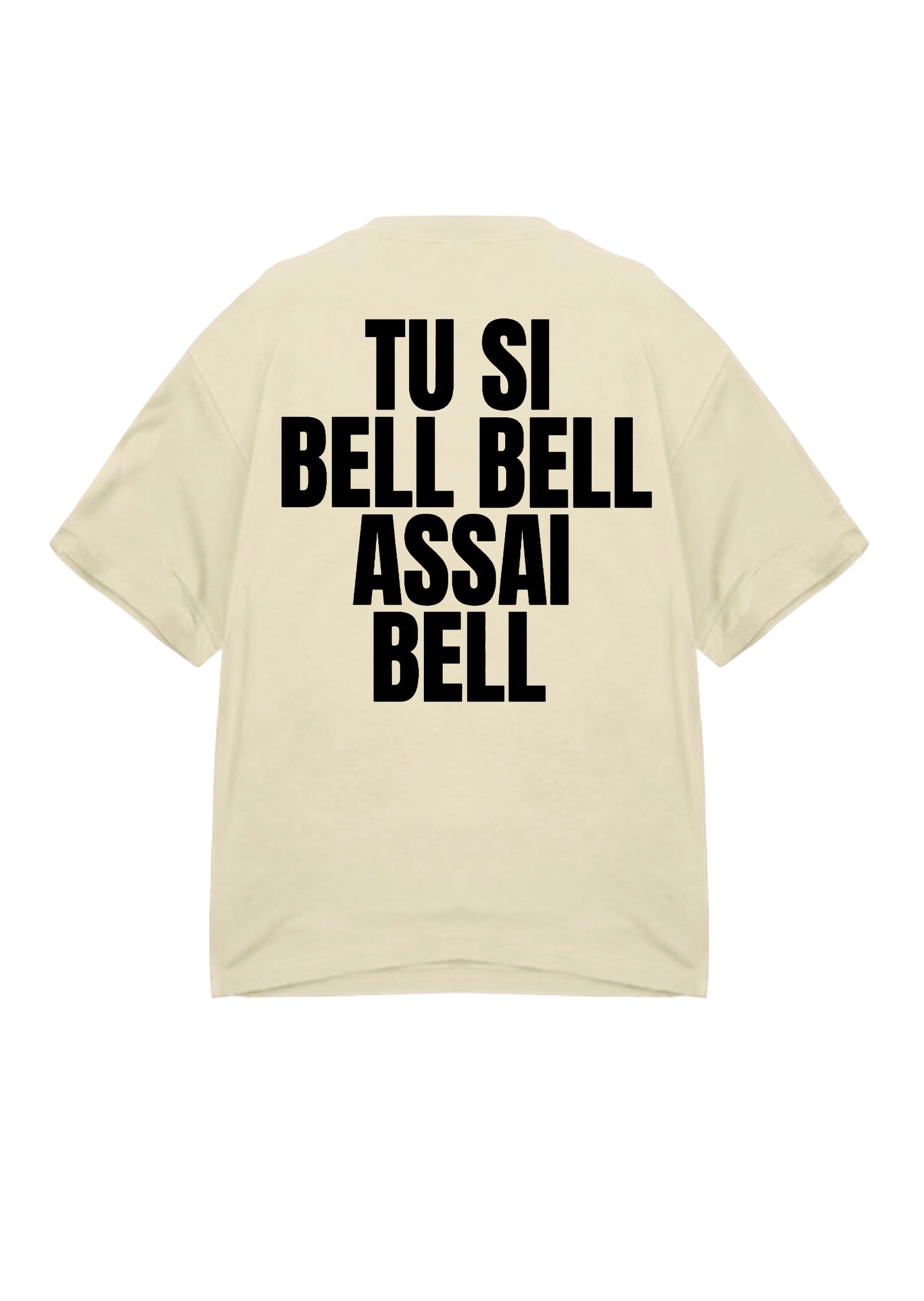 T-SHIRT BUTNOT TU SI BELL