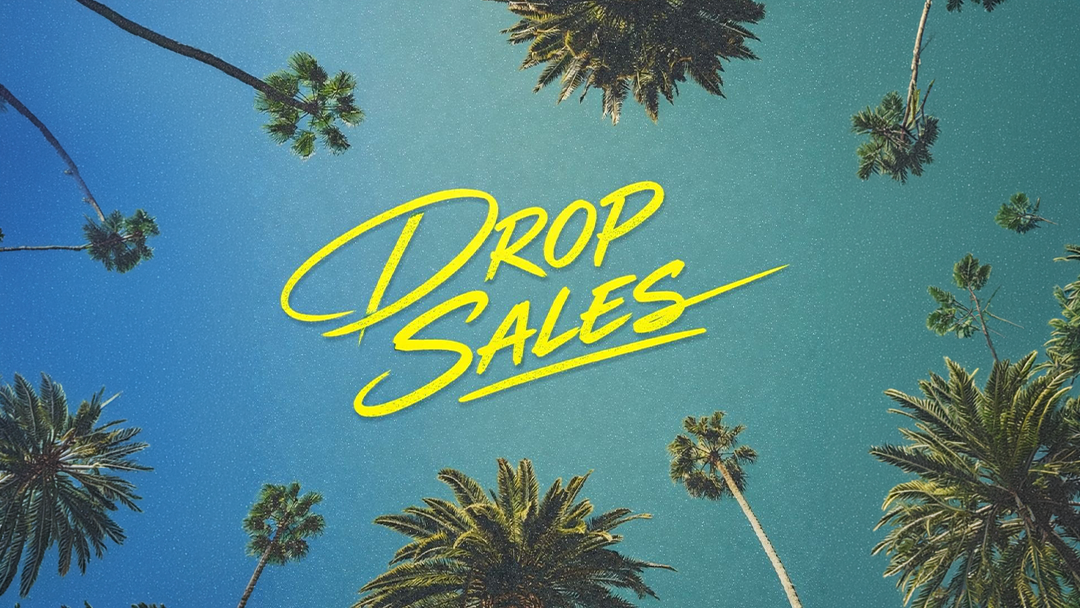 DROP SALES